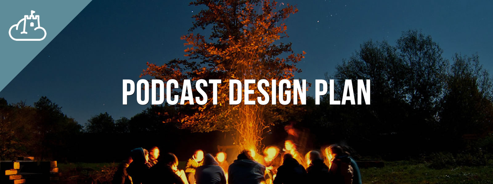 Podcast Design Plan